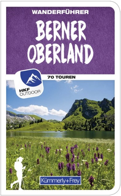 Berner Oberland Wanderführer