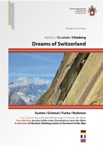 [BZ19223994] Führer SAC Klettern Dreams of Switzerland