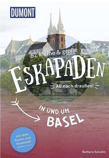 [BZ33254109] 52 Eskapaden in und um Basel