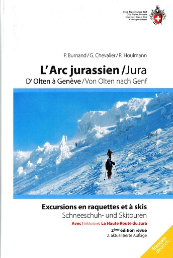 [BZ10984423] Excursions en raquettes et skis, Arc jurassien