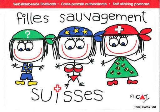 [9700406] Postcards SK 406 Stickers 'filles sauvagement suisses'