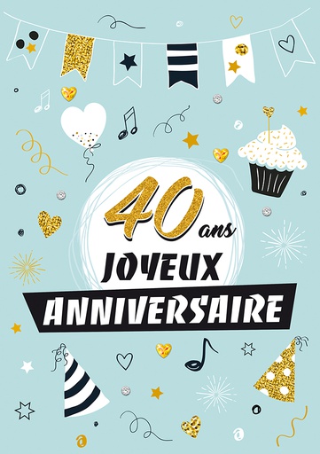 [A4-AG MAXI22] Carte A4 Anniversaire 40 ans